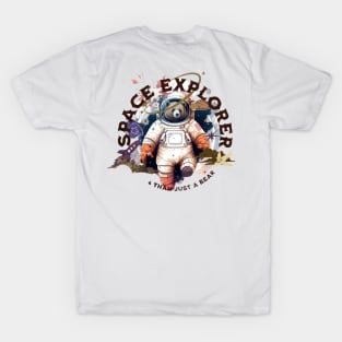 Space explorer bear - part-time pet tshirt T-Shirt